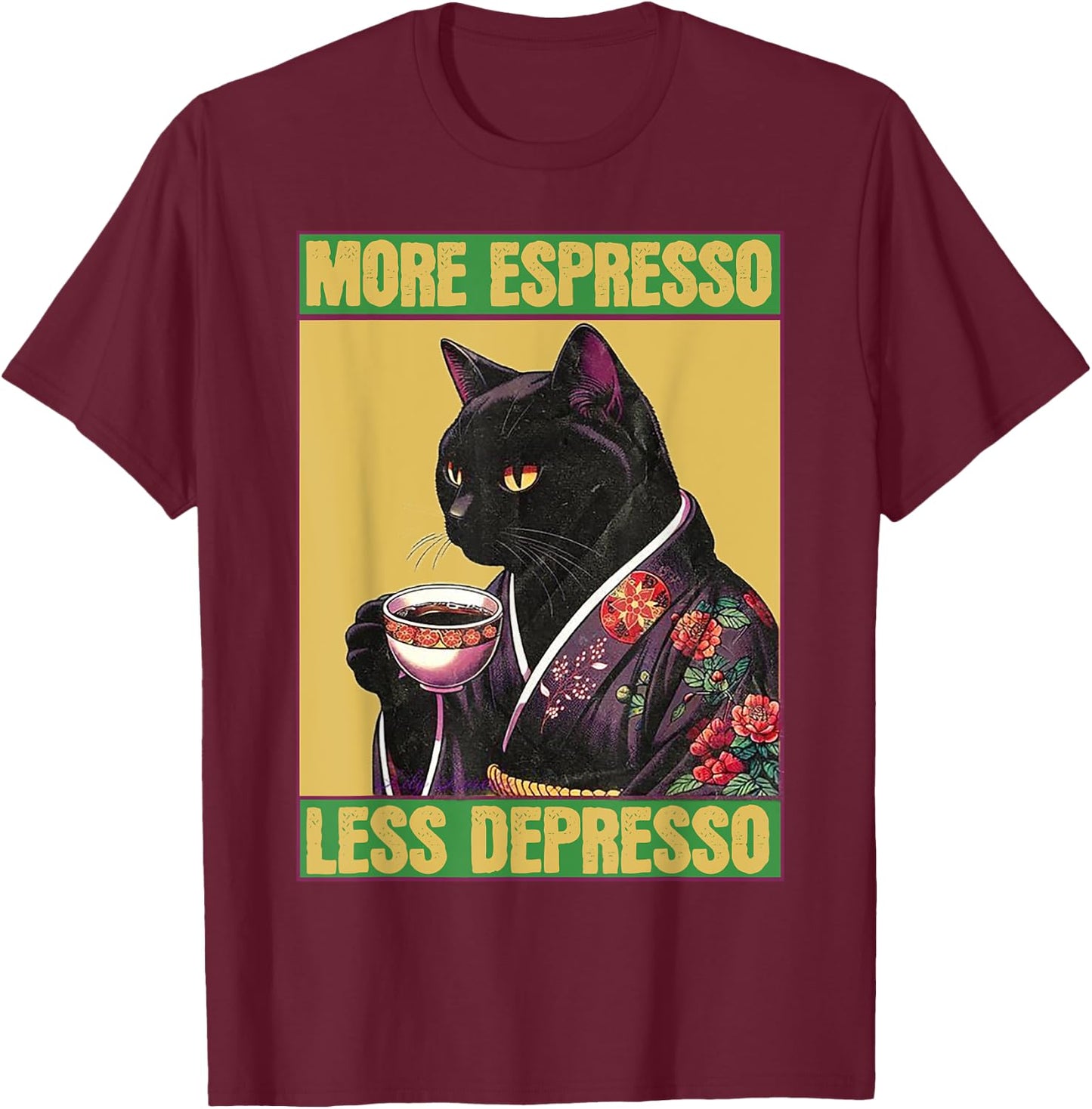 Cat More Espresso Less Depresso Women T-Shirt - T-Shirt | Maroon