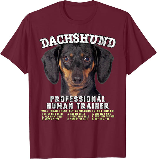 Dachshund Black Tan Dog Professional Human Trainer T-Shirt - T-Shirt | Maroon
