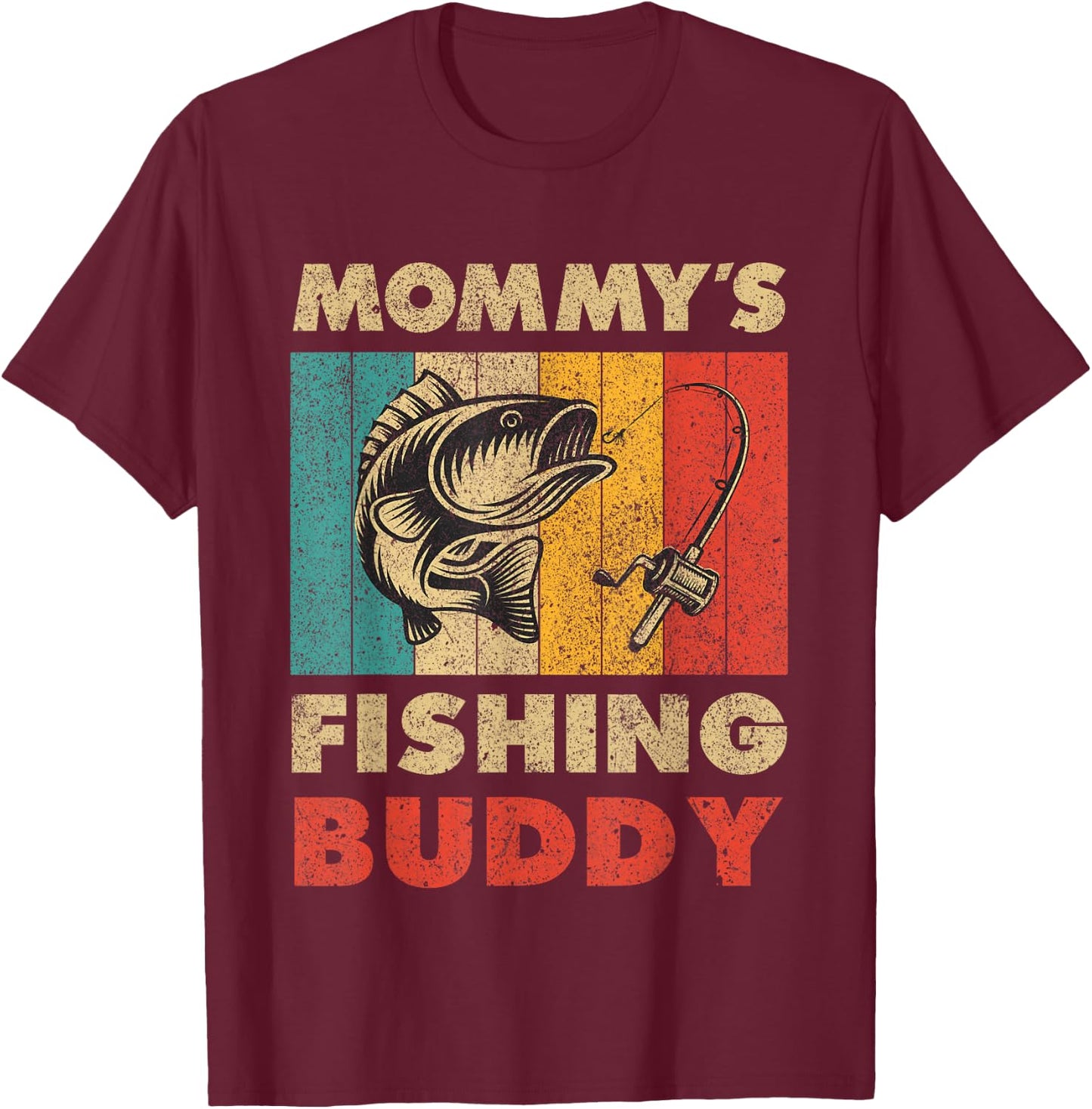 Funny Fishing Mommy's Fishing Buddy Vintage Fishing T-Shirt - T-Shirt | Maroon