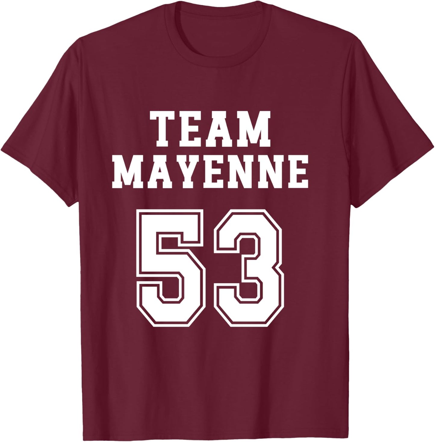 Mayenne Humour Mayennais Team Pays de la Loire Region , Black, S T-Shirt - T-Shirt | Maroon
