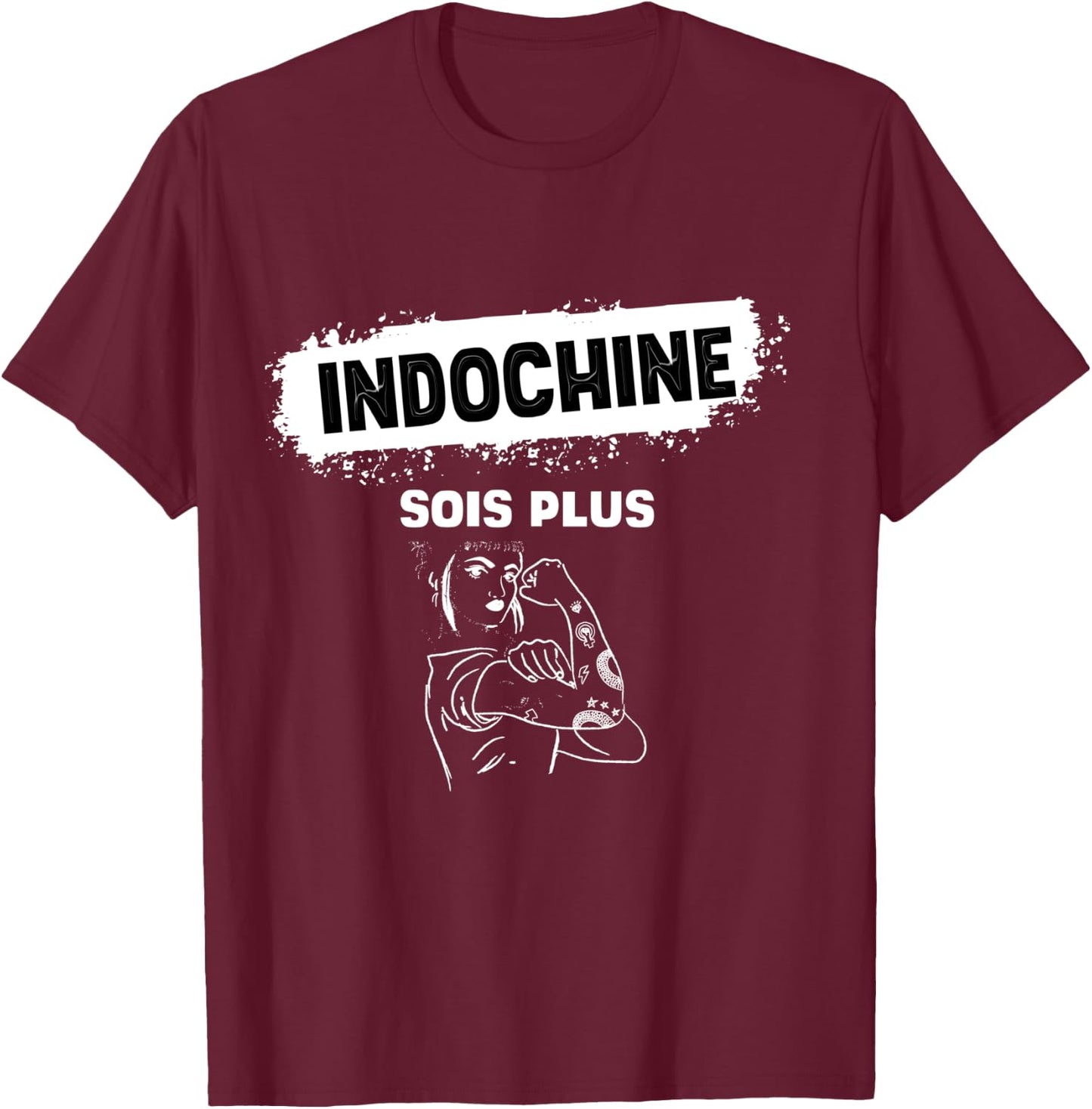 Indochine Woman Stronger Beautiful Gift and Girls T-Shirt - T-Shirt | Maroon