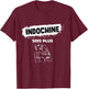 Indochine Woman Stronger Beautiful Gift and Girls T-Shirt - T-Shirt | Maroon