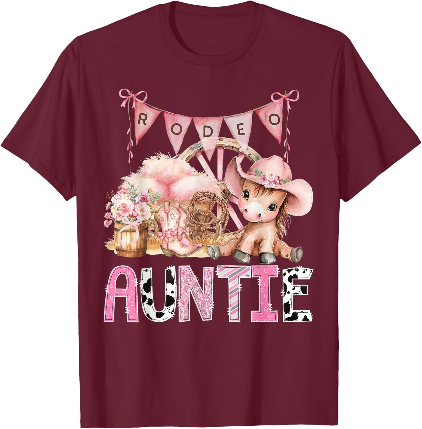 Rodeo Auntie Pink CowGirl Coquette 1St Birthday Party T-Shirt - T-Shirt | Maroon