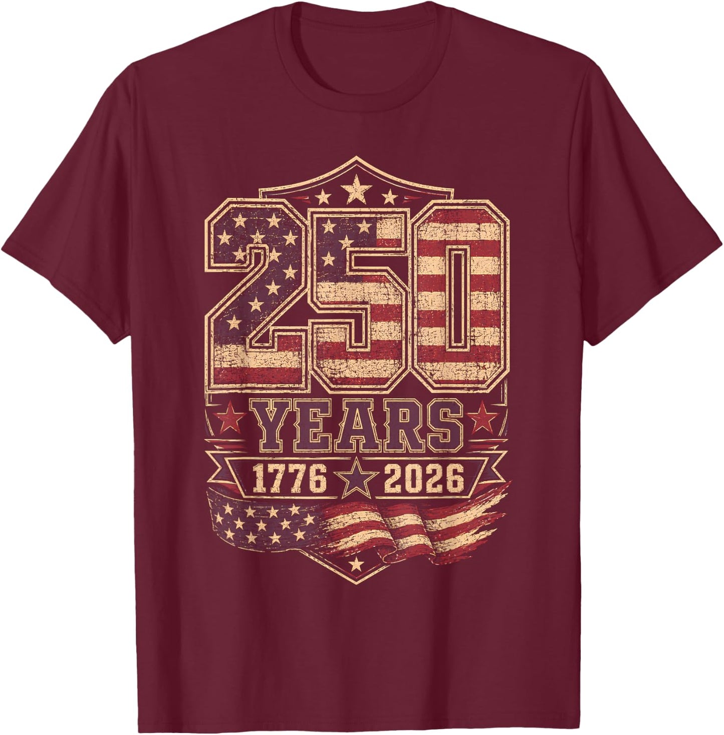 250th Anniversary USA 2026 American Flag Patriotic Freedom T-Shirt - T-Shirt | Maroon