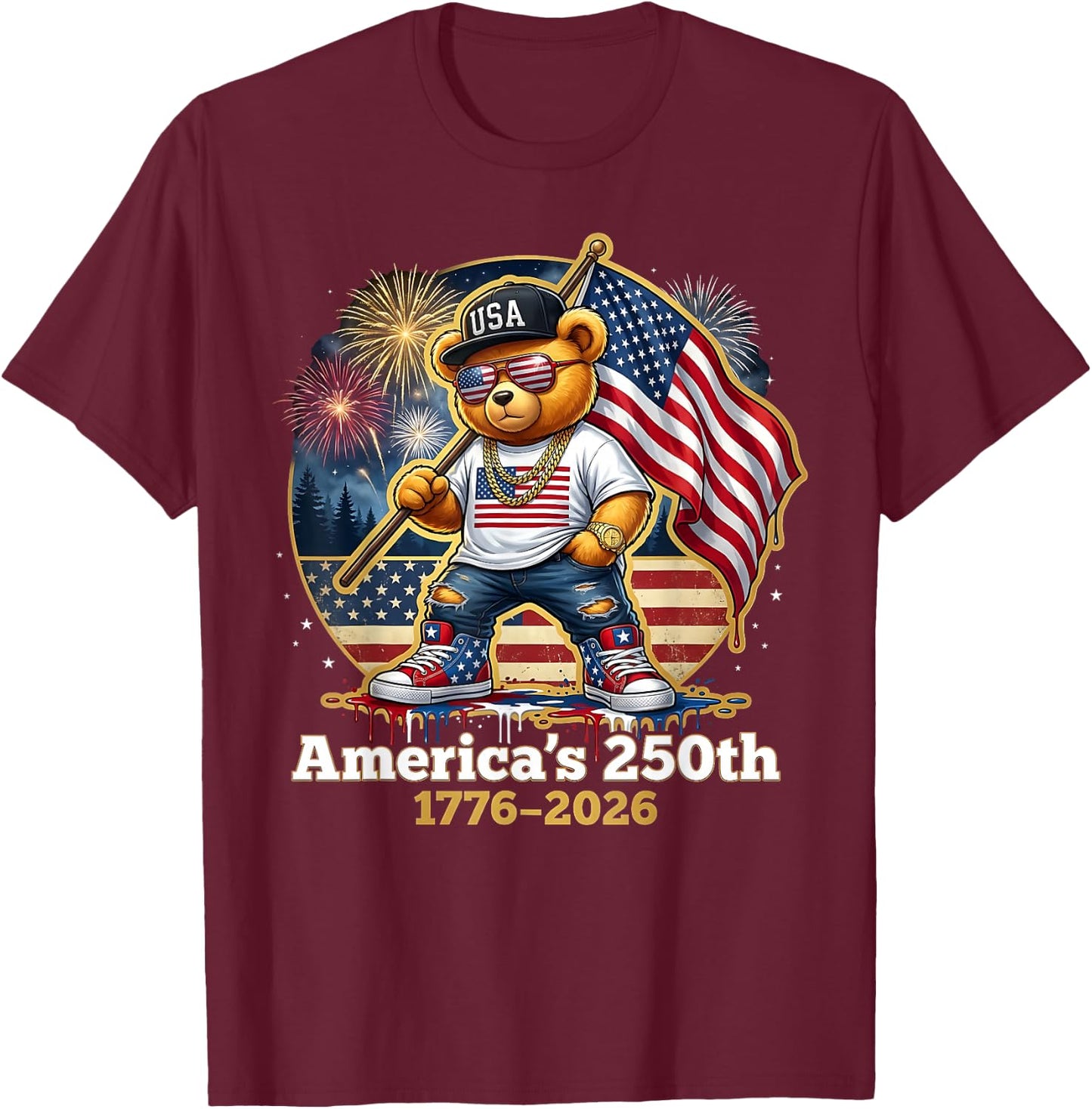 Patriotic Teddy Bear America's 250th Anniversary 1776 2026 T-Shirt - T-Shirt | Maroon