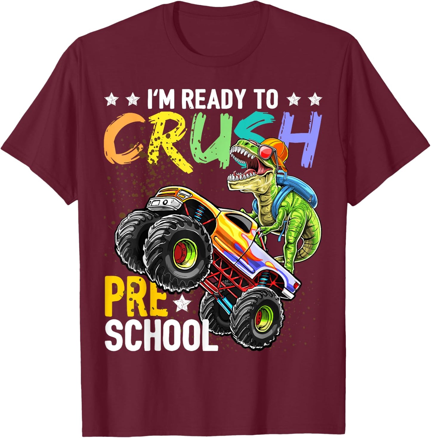 Crush Preschool Dinosaur Monster Truck Back to School Boys T-Shirt - T-Shirt | Maroon