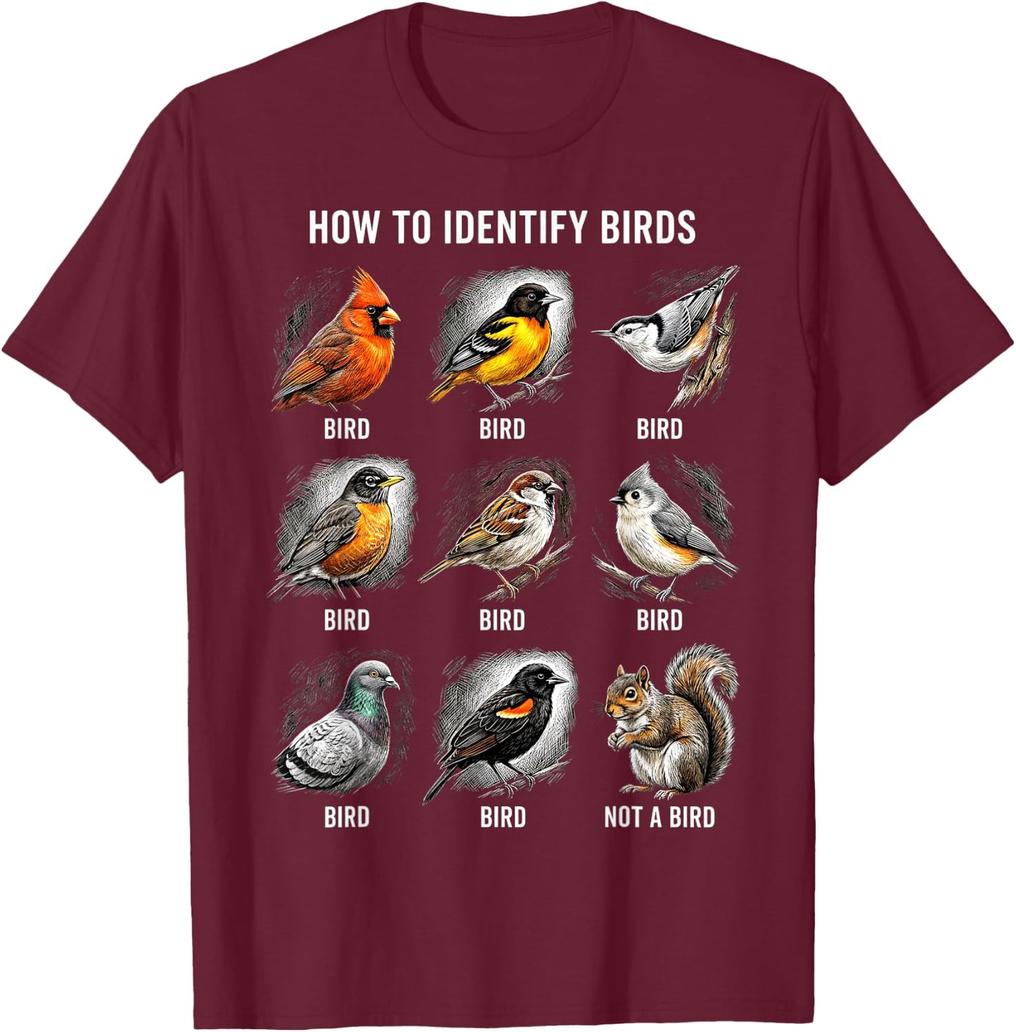 Vögel Bestimmen Lustiges Eichhörnchen Vogelbeobachtung T-Shirt - T-Shirt | Maroon