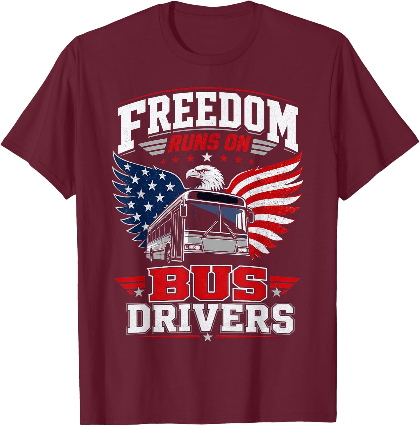 American Bus Driver Patriotic USA Transit Operator T-Shirt - T-Shirt | Maroon