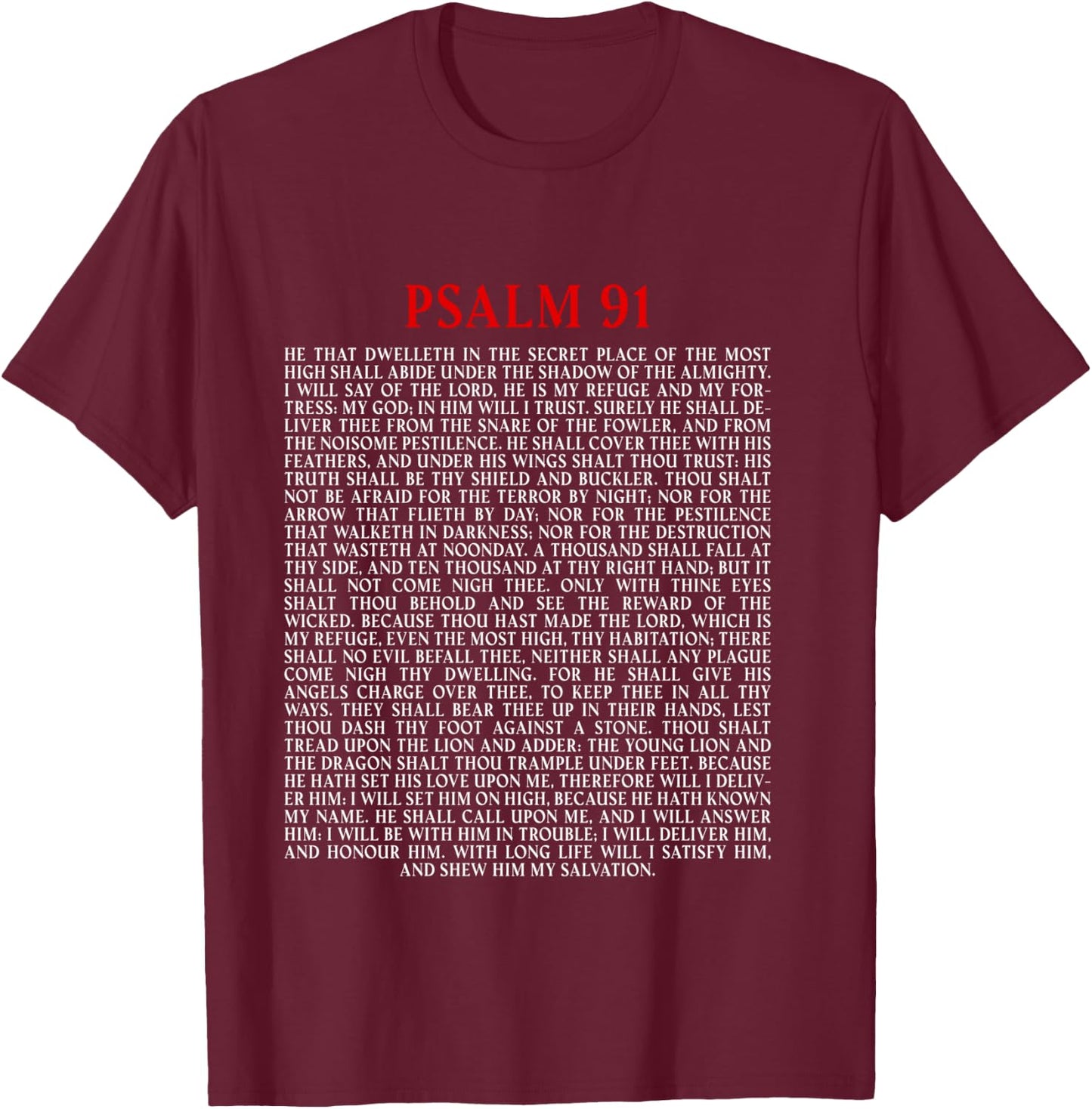 Psalms 91 Full KJV Bible Verse Protection & Safety Blessing T-Shirt - T-Shirt | Maroon