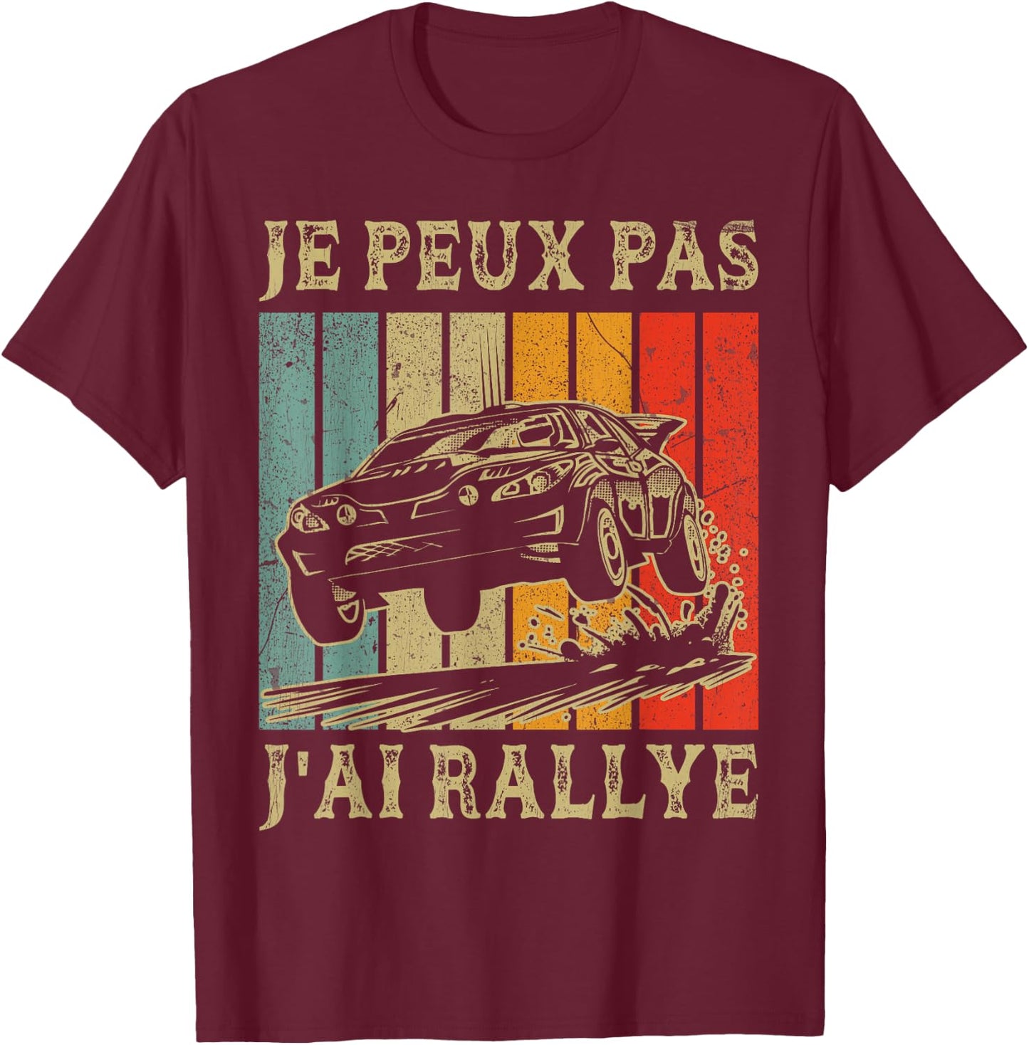 Je Peux Pas J'ai Rallye vintage Rallye Racing Car , Black, S T-Shirt - T-Shirt | Maroon