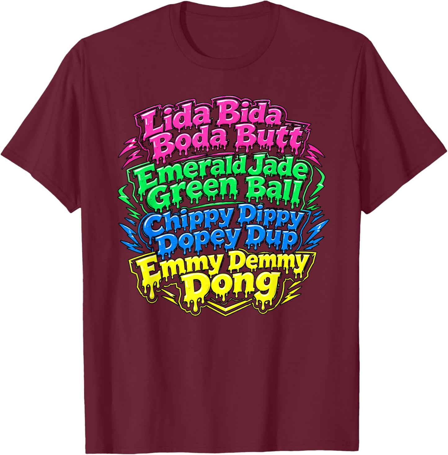 LIDA Bida Boda Butt, Emerald Jade Green Ball T-Shirt - T-Shirt | Maroon
