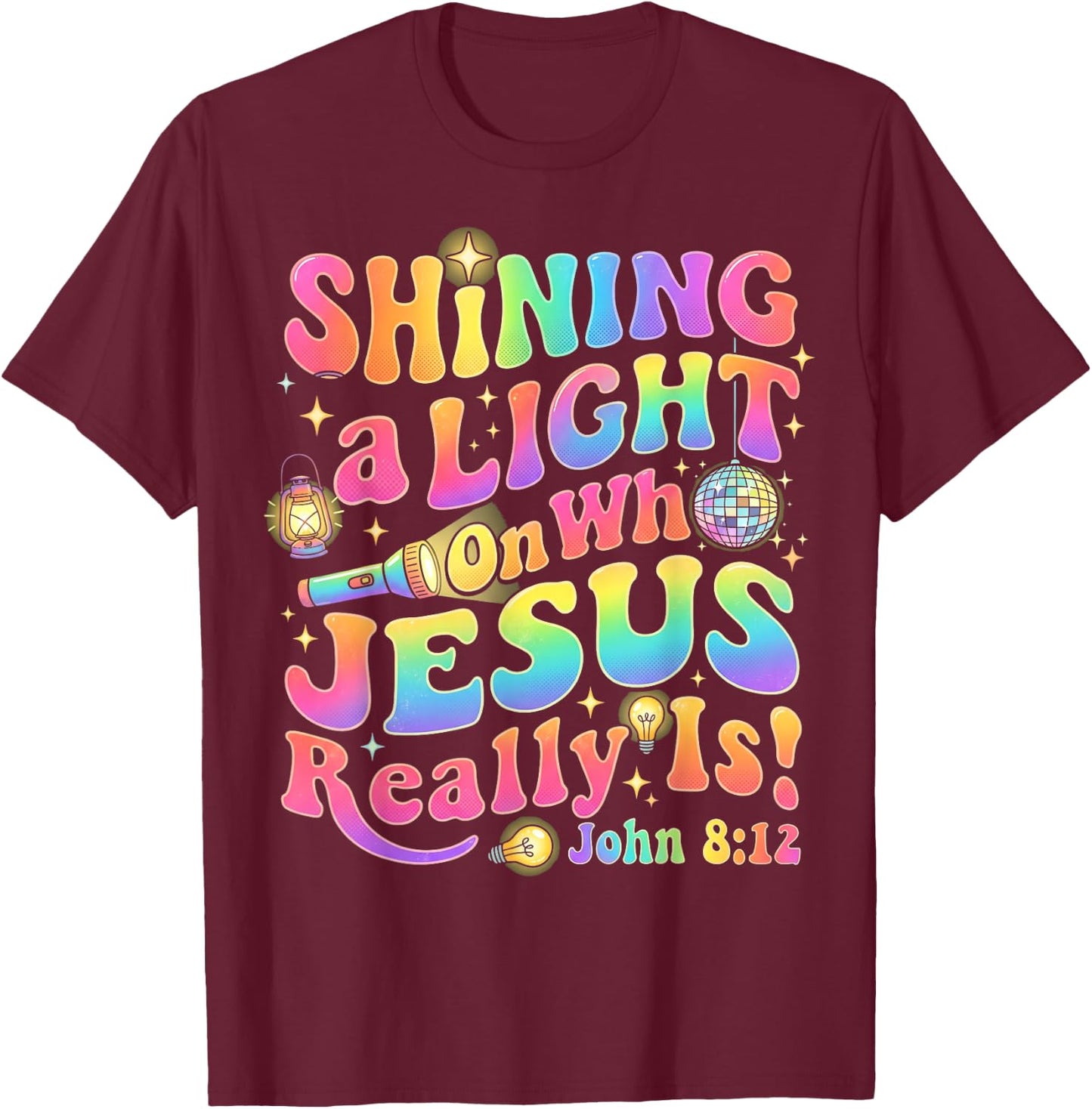 Shining A Light On Who Jesus VBS2026 Vacation Bible School T-Shirt - T-Shirt | Maroon