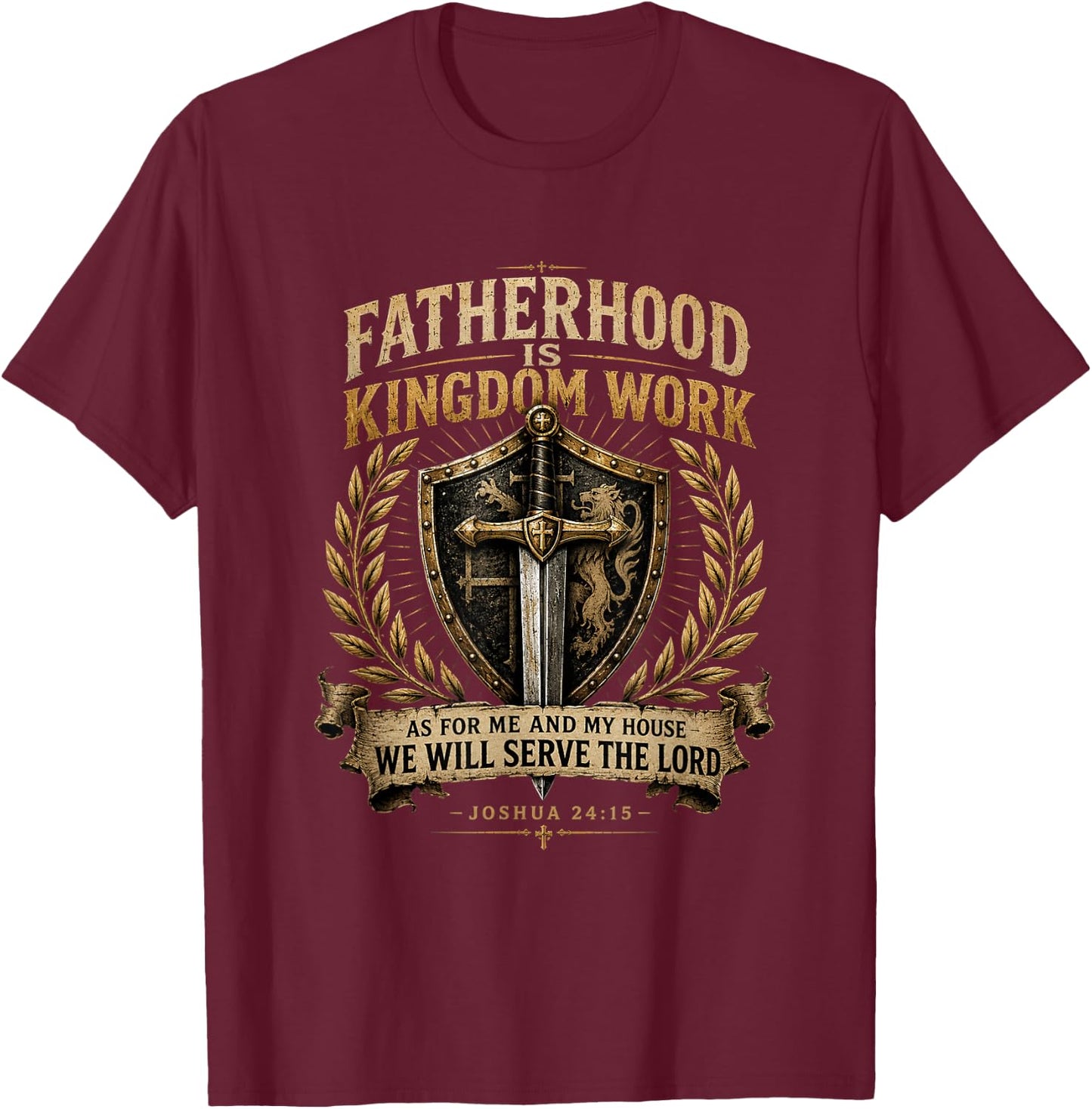 Fatherhood is Kingdom Work Christian Dad Men Father's Day T-Shirt - T-Shirt | Maroon