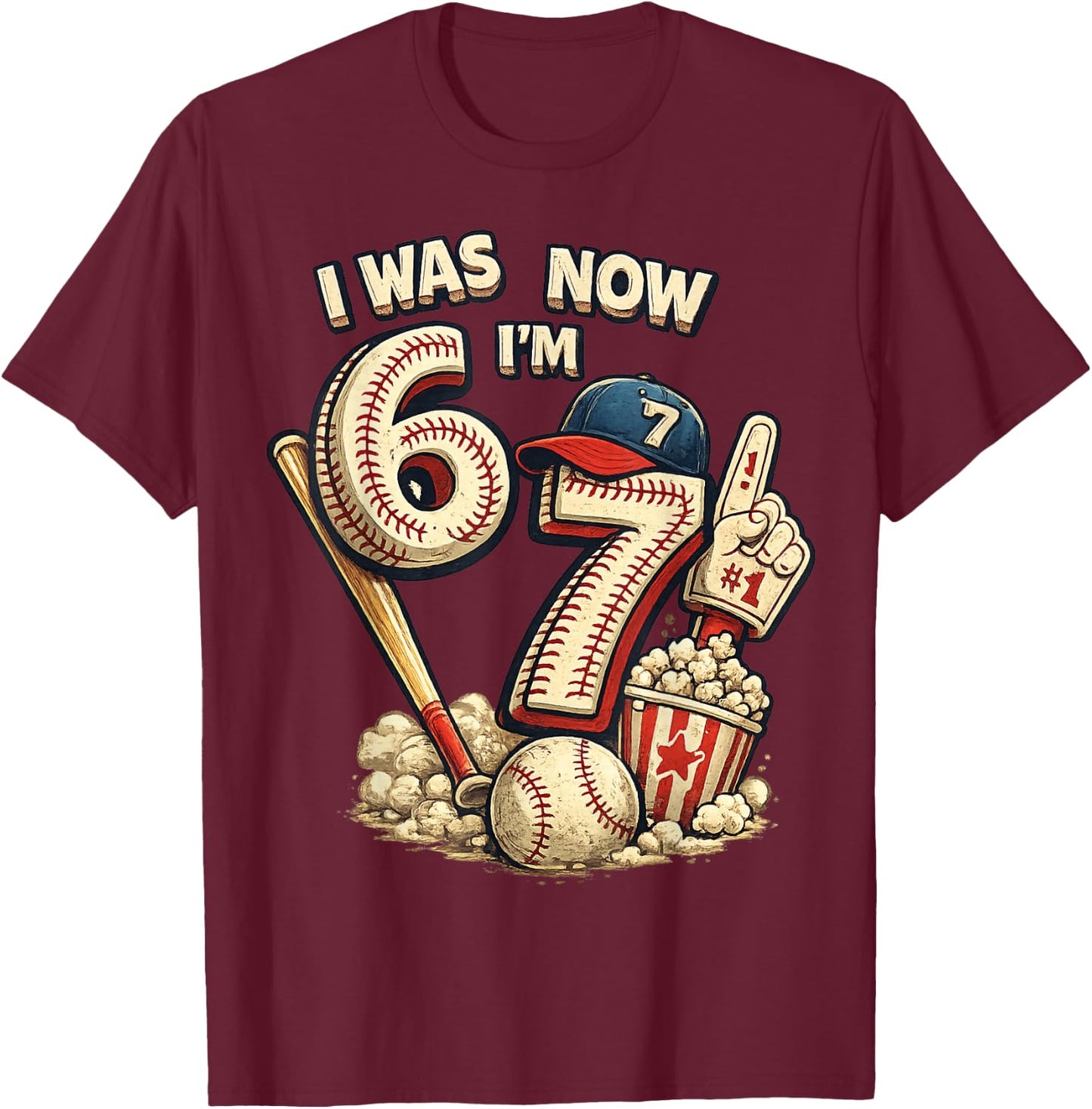 I was 6 Now I'm 7 Seven Year Old Boys Baseball Birthday T-Shirt - T-Shirt | Maroon