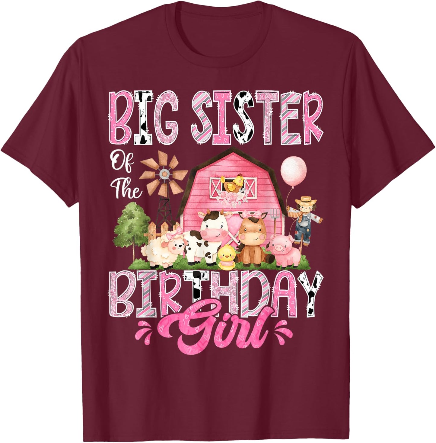 Big Sister Of The Birthday Girl Pink Farm Cow First Birthday T-Shirt - T-Shirt | Maroon