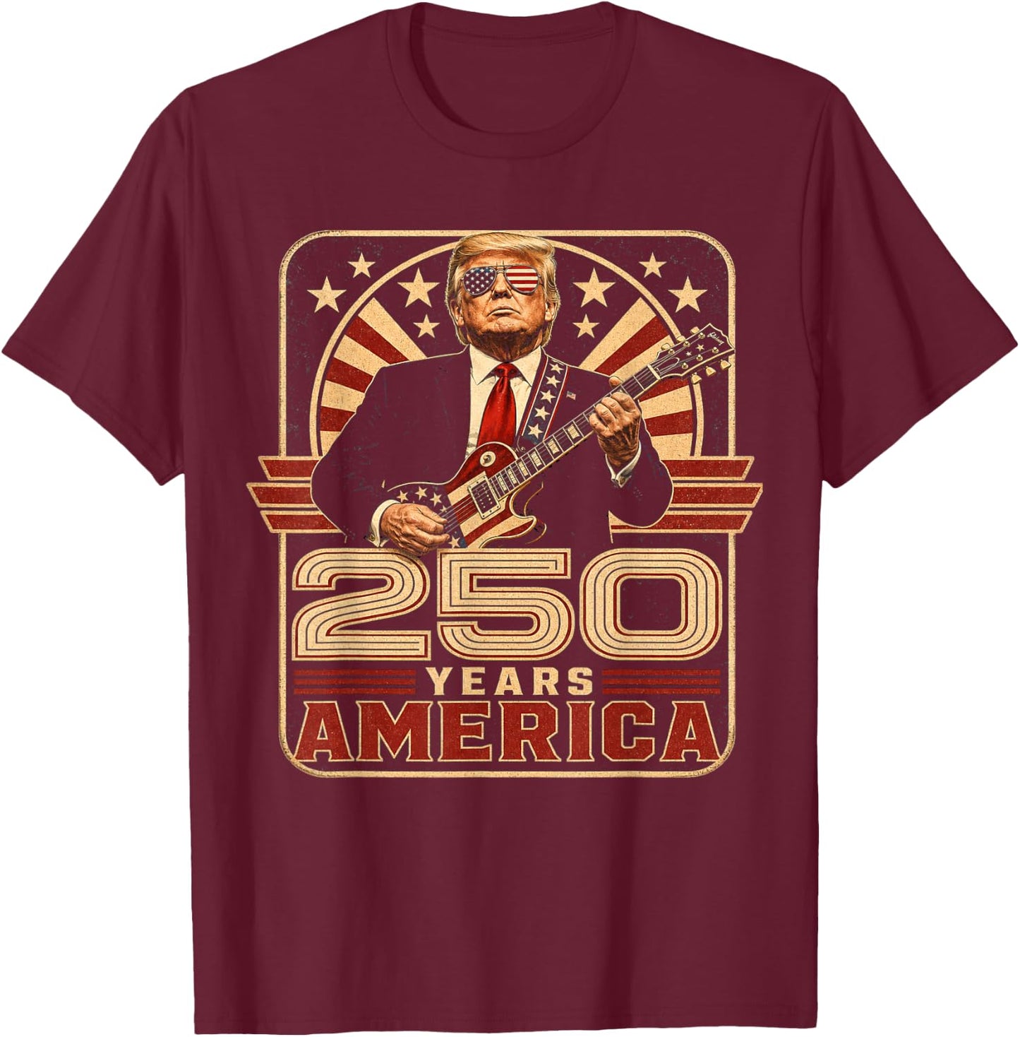 Trump 250 Years America Guitar Retro T-Shirt - T-Shirt | Maroon