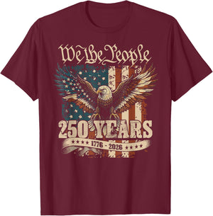 America USA 250 Years Birthday 250th Anniversary 4th of July T-Shirt - T-Shirt | Maroon