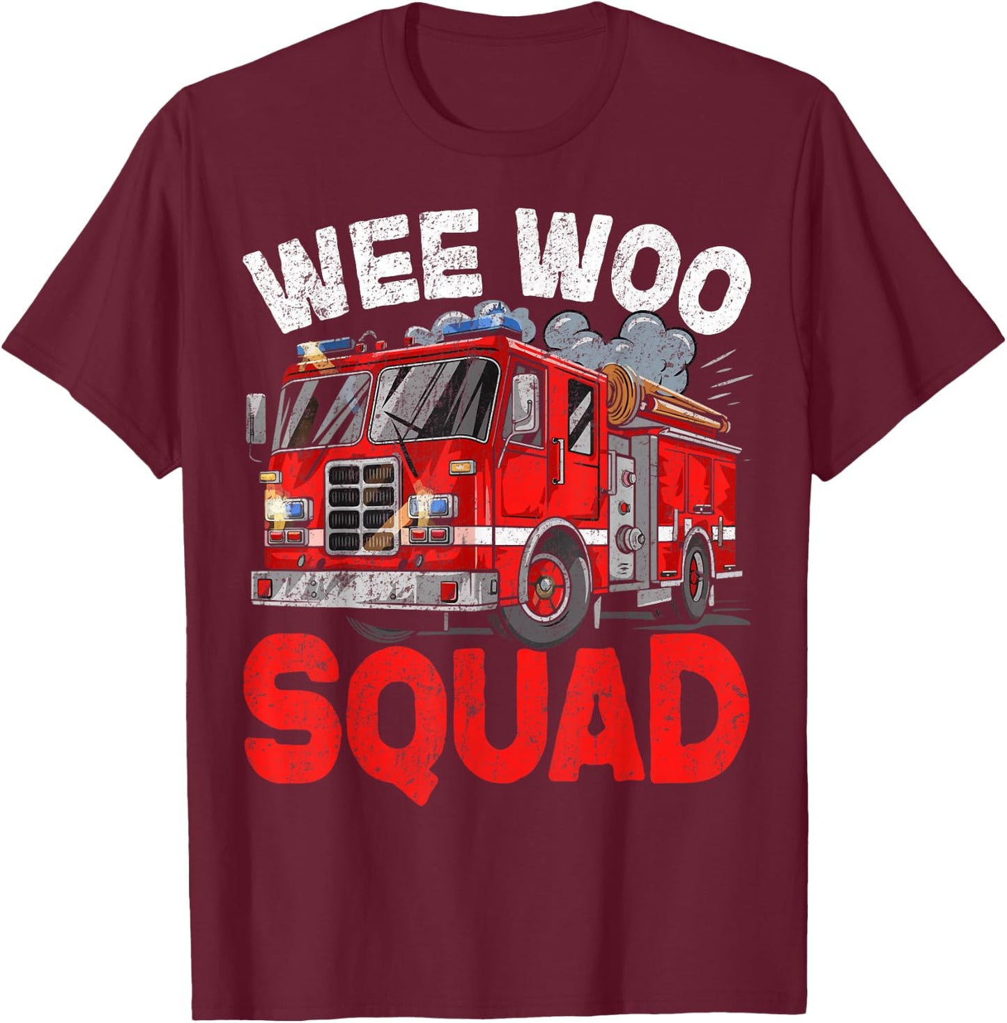 Wee Woo Squad Funny Firefighter Fire Truck Fireman Men Women T-Shirt - T-Shirt | Maroon