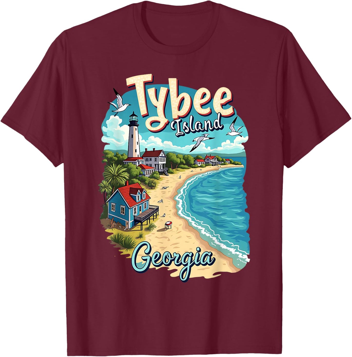 Vacation Beach Scene Tybee Island Georgia T-Shirt - T-Shirt | Maroon