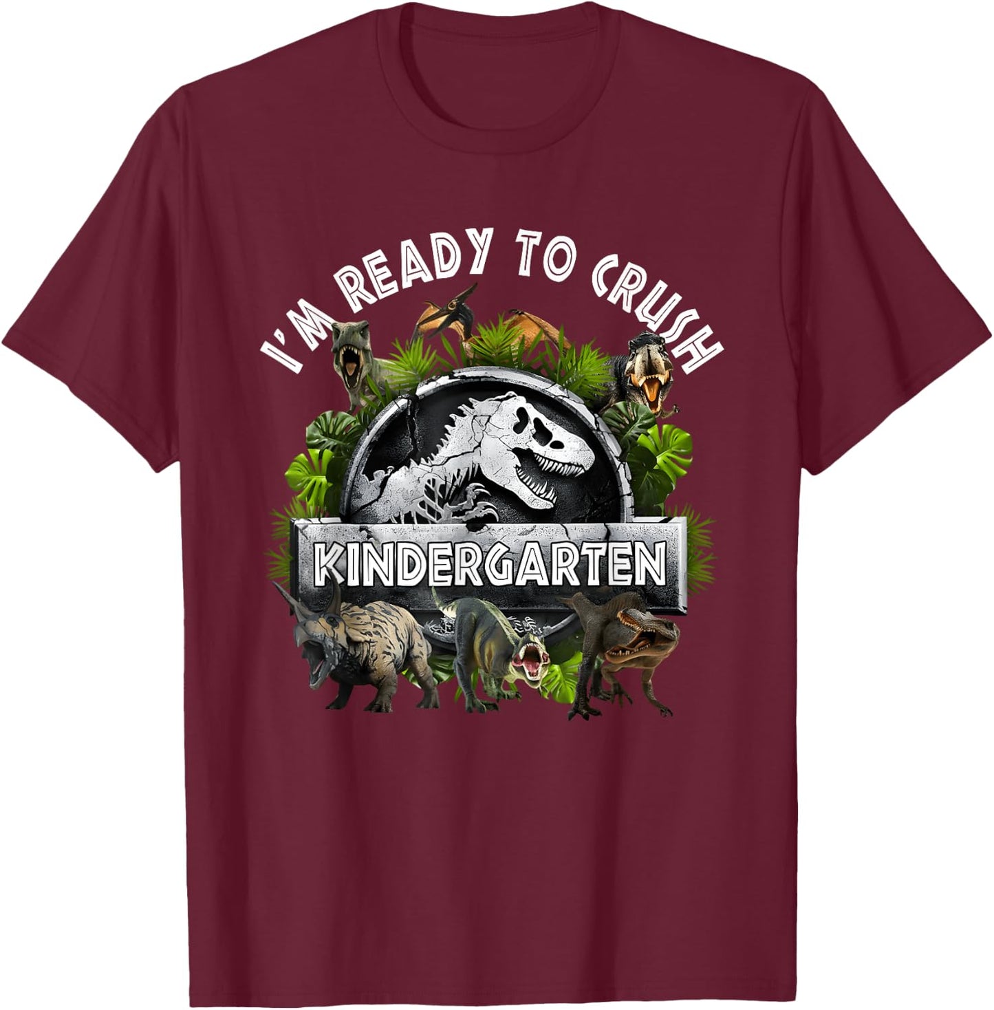 Ready to Crush Kindergarten First Day of School Dinosaur Boy T-Shirt - T-Shirt | Maroon