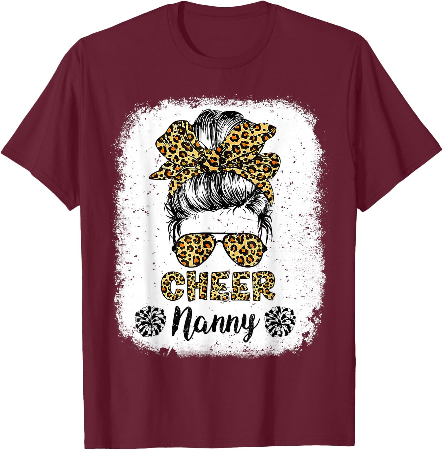 Cheer Nanny Leopard Messy Bun Cheerleader Bleached T-Shirt - T-Shirt | Maroon
