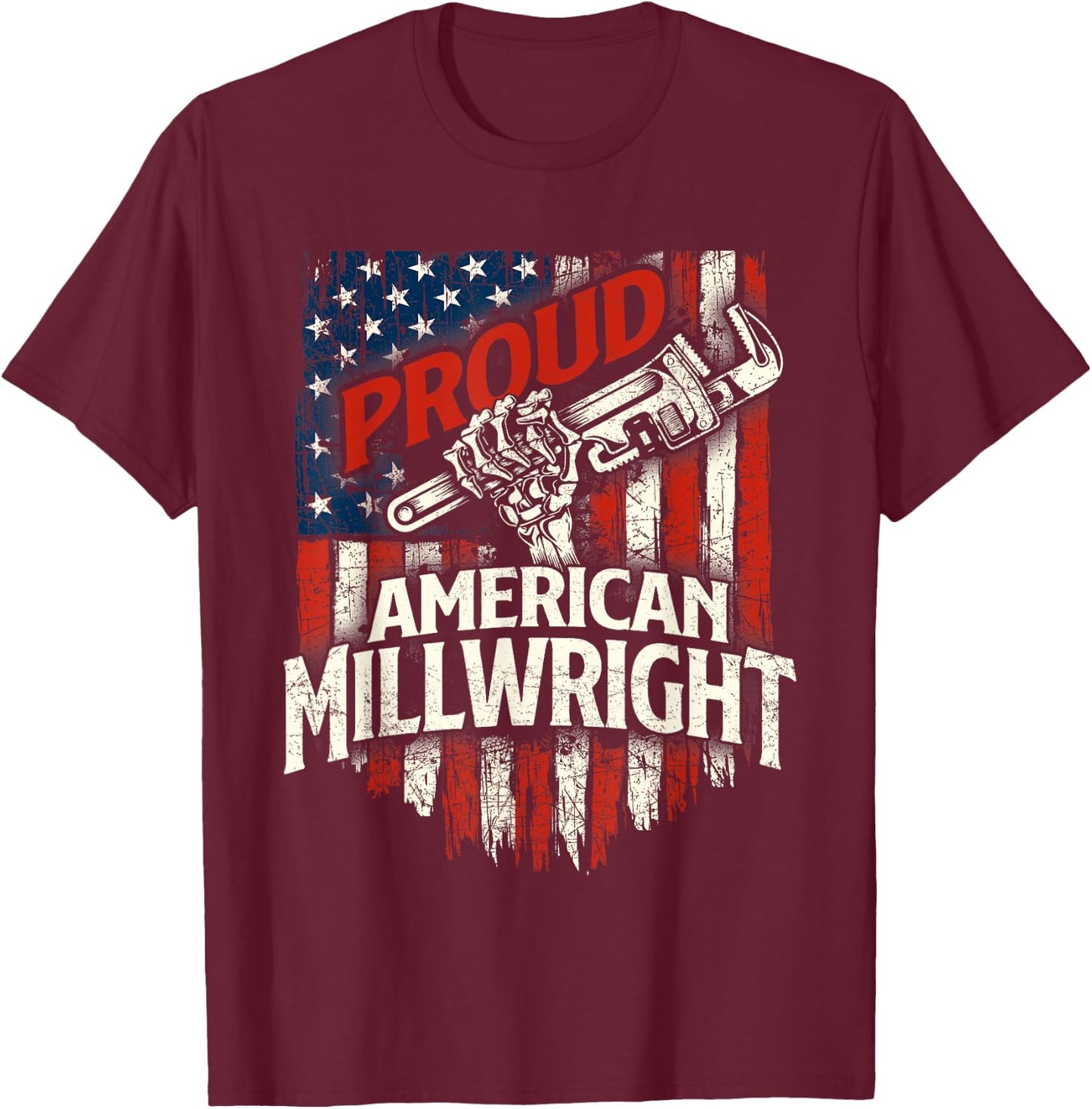Proud American Millwright - USA Flag Machinist Machinery T-Shirt - T-Shirt | Maroon