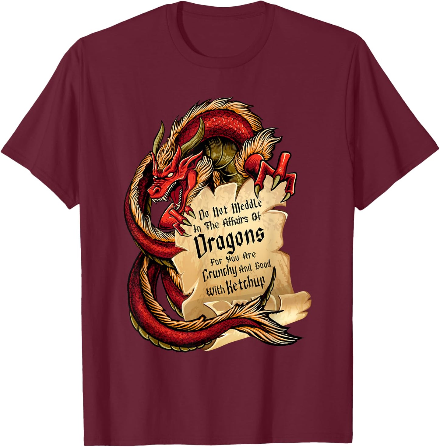 Do Not Meddle In The Affairs of Dragons Kids Dragon T-Shirt - T-Shirt | Maroon