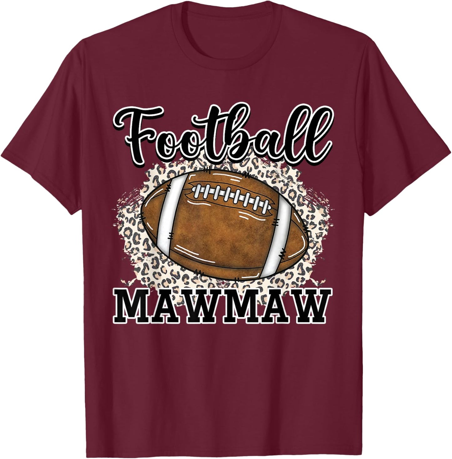 Football Mawmaw Leopard T-Shirt - T-Shirt | Maroon