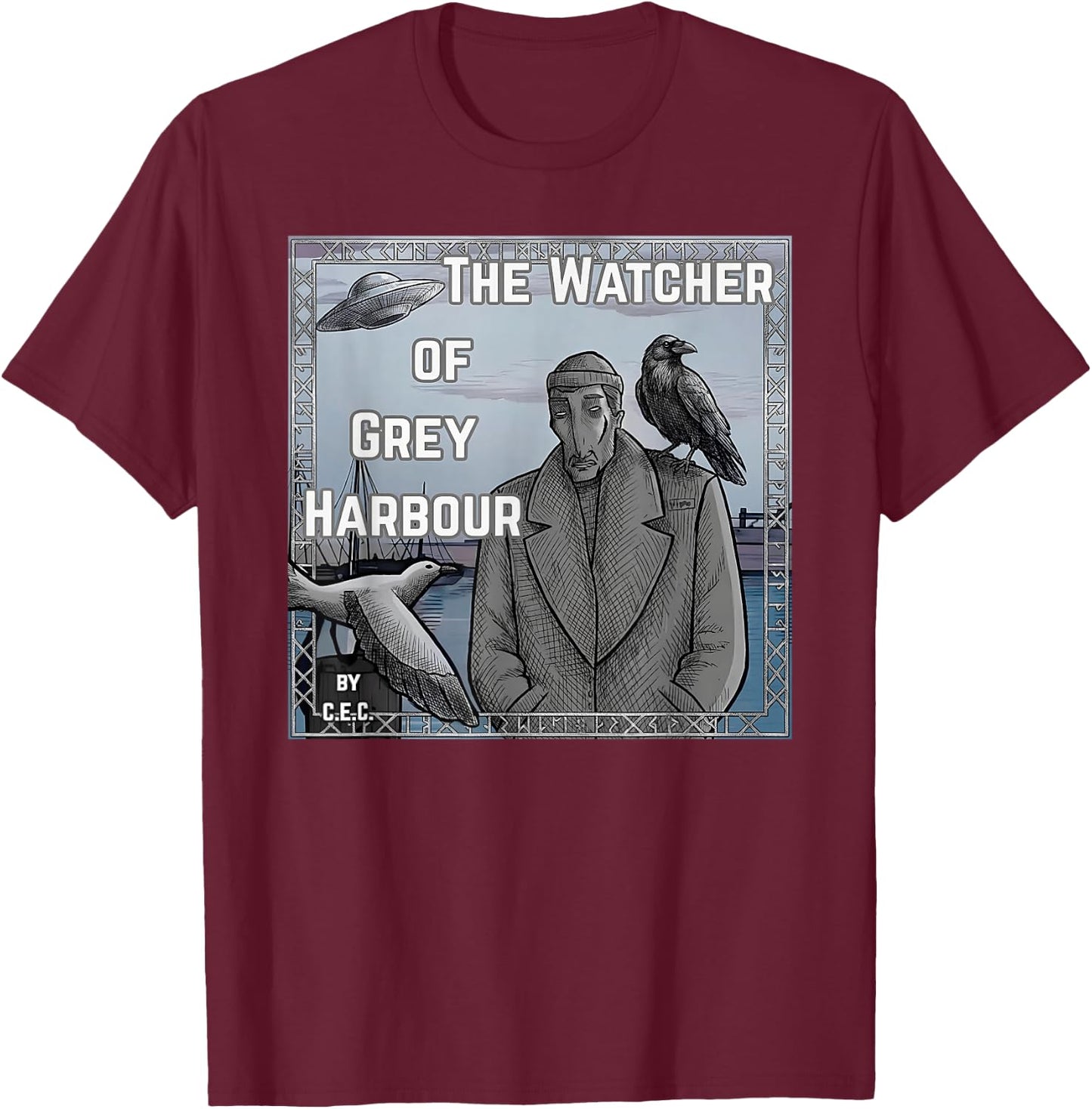 The Watcher of Grey Harbour by Artist CEC T-Shirt - T-Shirt | Maroon