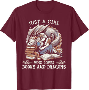 Just A Girl Who Loves Books And Dragons Bookworm Book Lover T-Shirt - T-Shirt | Maroon