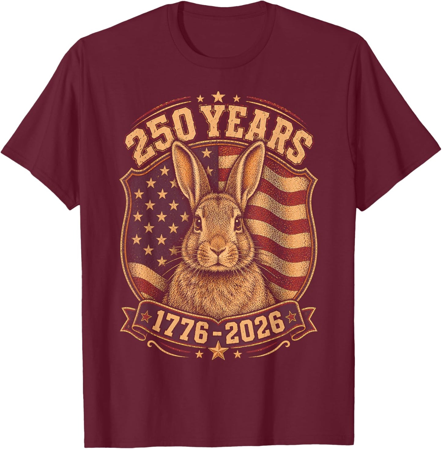 250th Anniversary USA 2026 American Flag Patriotic Rabbit T-Shirt - T-Shirt | Maroon