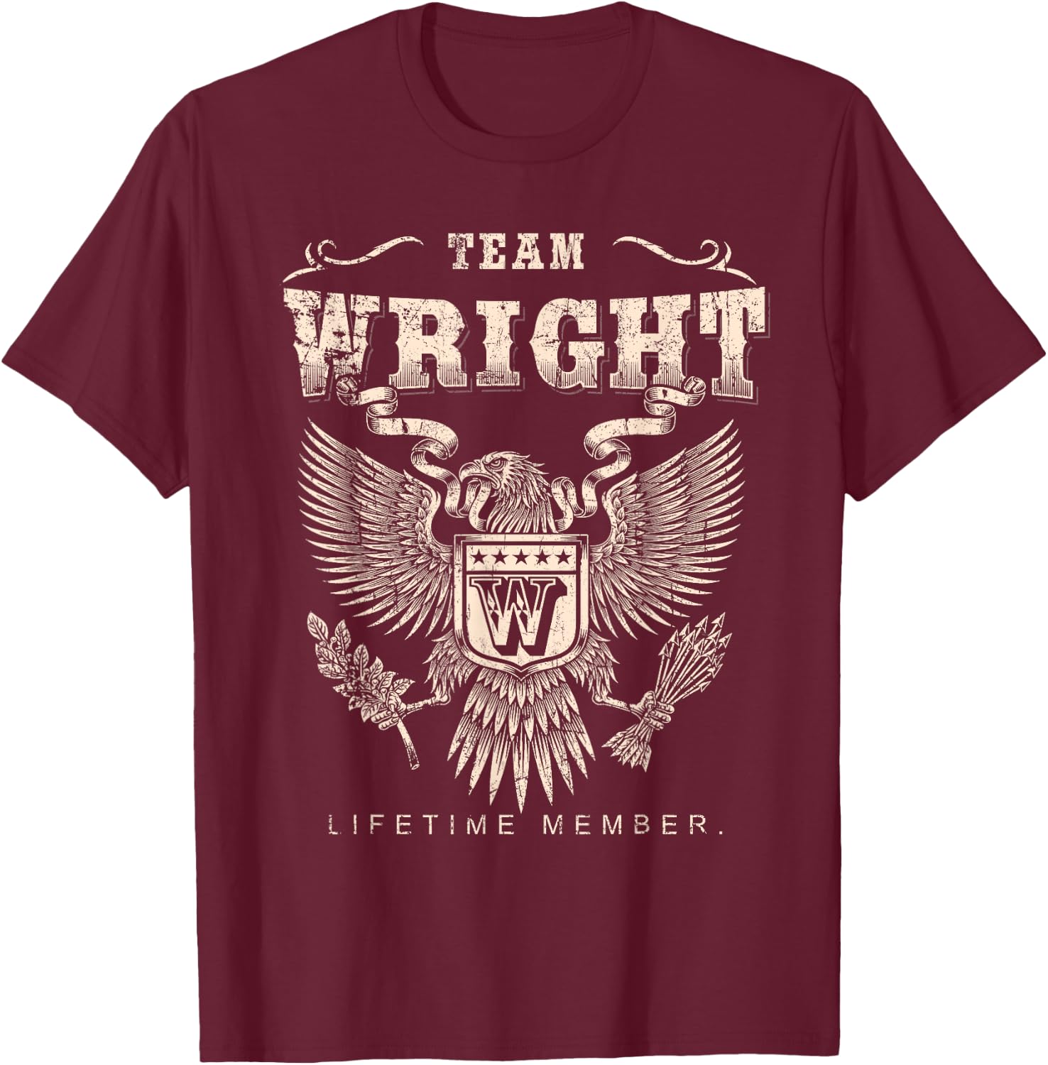 Team Wright Family Name Lifetime Member T-Shirt - T-Shirt | Maroon