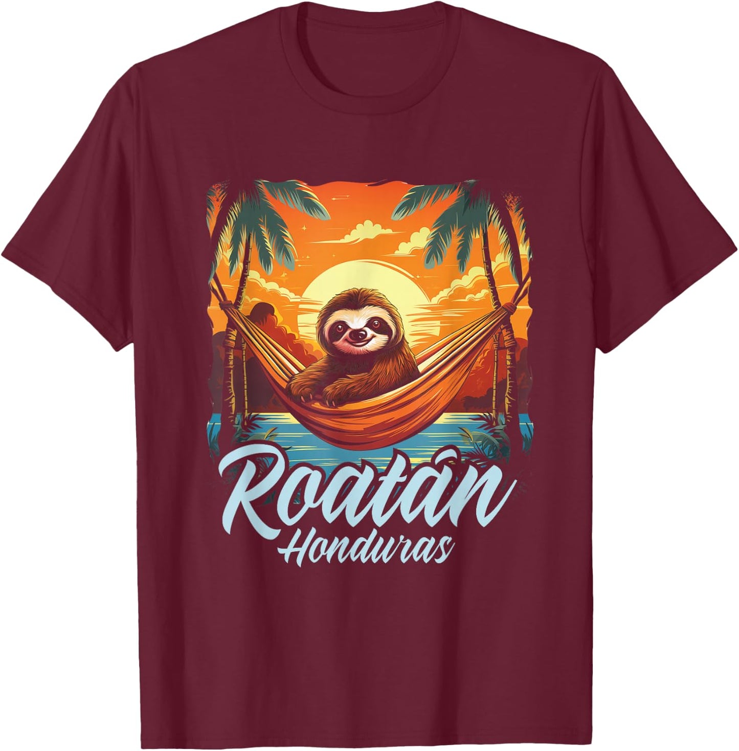 Roatan Sloth, Roatan Honduras Sloth Relaxing, Roatan T-Shirt - T-Shirt | Maroon