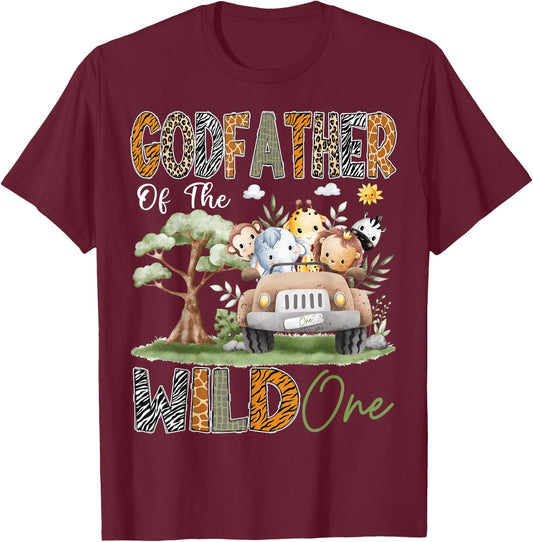 GodFather Of The Wild One 1St Birthday Safari Jungle Animal T-Shirt - T-Shirt | Maroon
