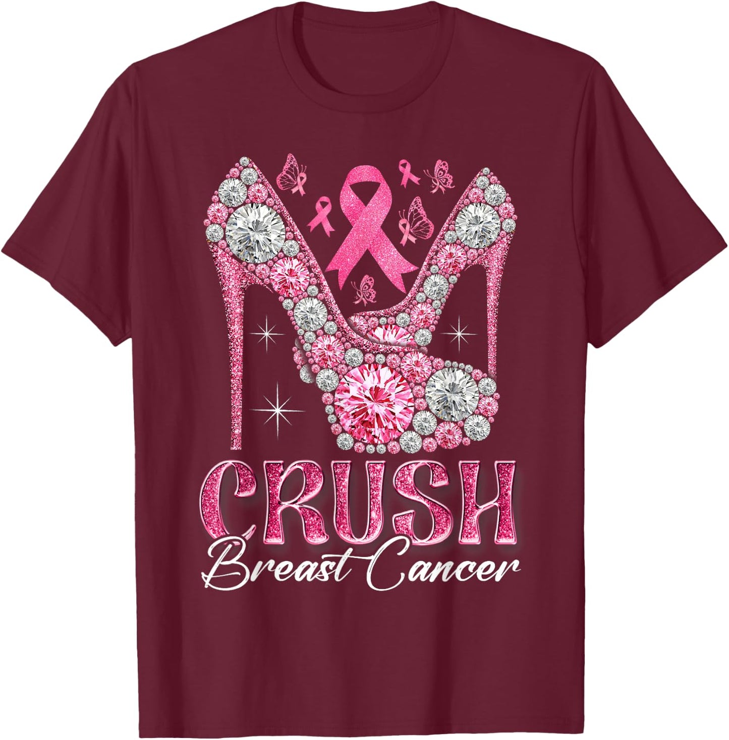 Crush Breast Cancer Awareness Bling Pink Ribbon High Heel T-Shirt - T-Shirt | Maroon