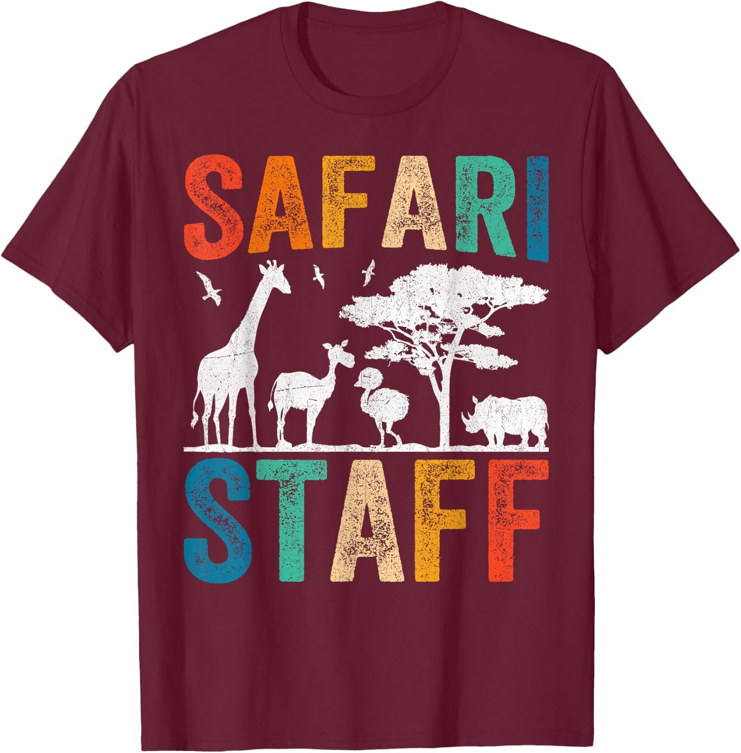 Safari Staff Africa Zoo Wilderness Serengeti Safari Tour T-Shirt - T-Shirt | Maroon