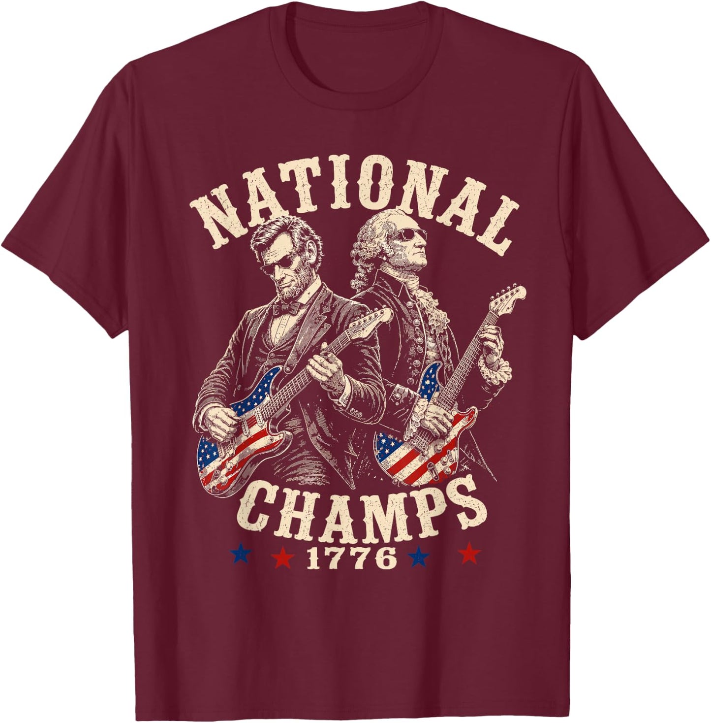 1776 National Champions Patriotic America 250th Anniversary T-Shirt - T-Shirt | Maroon