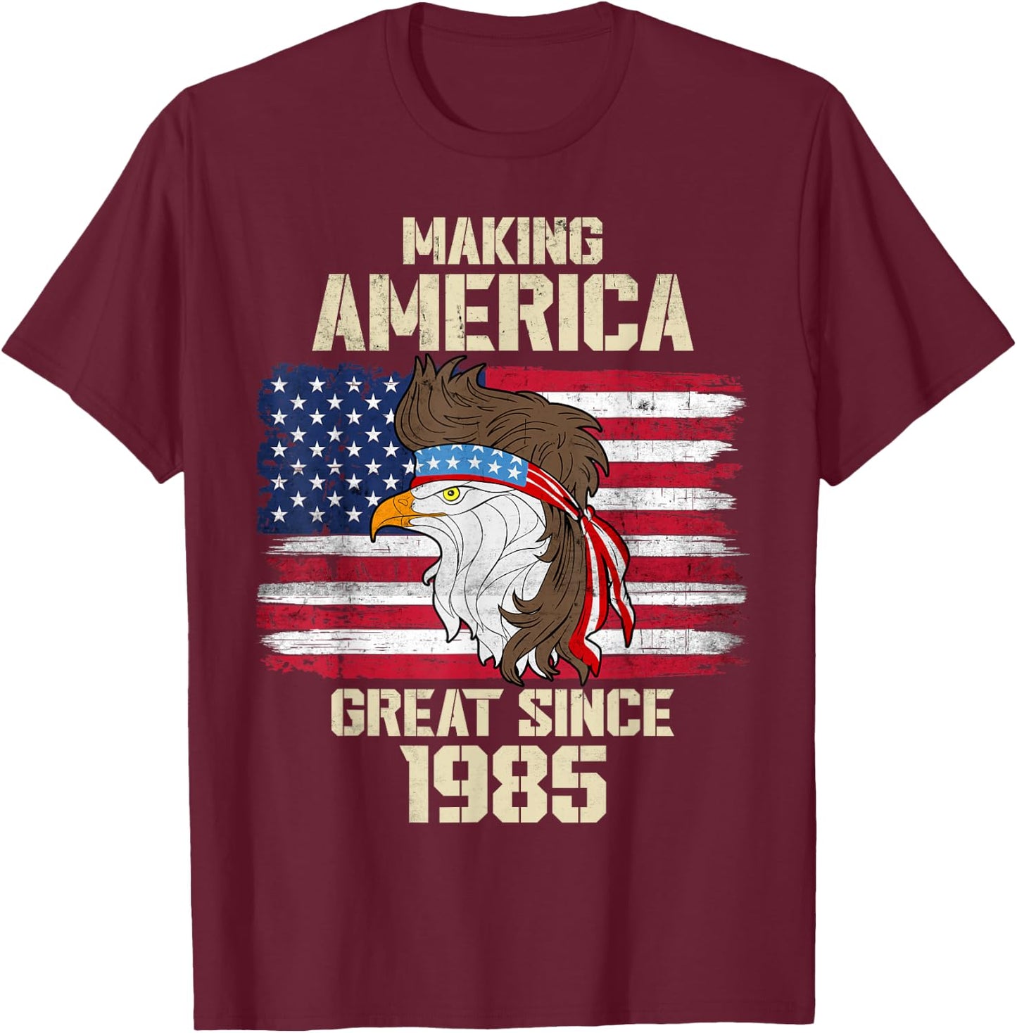 Making America Great Since 1985 Distressed Birthday T-Shirt - T-Shirt | Maroon