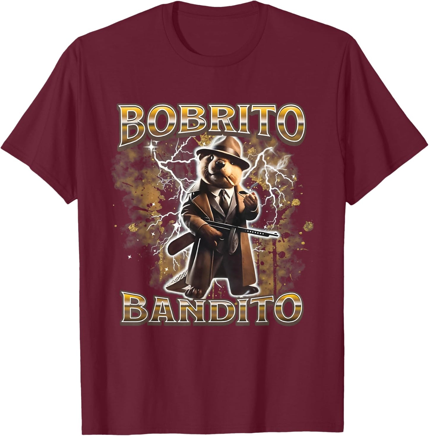 Bobrito Bandito Beaver Design T-Shirt - T-Shirt | Maroon