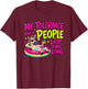 Funny Zebra Quote My Tolerance for People Lasts This Long T-Shirt - T-Shirt | Maroon