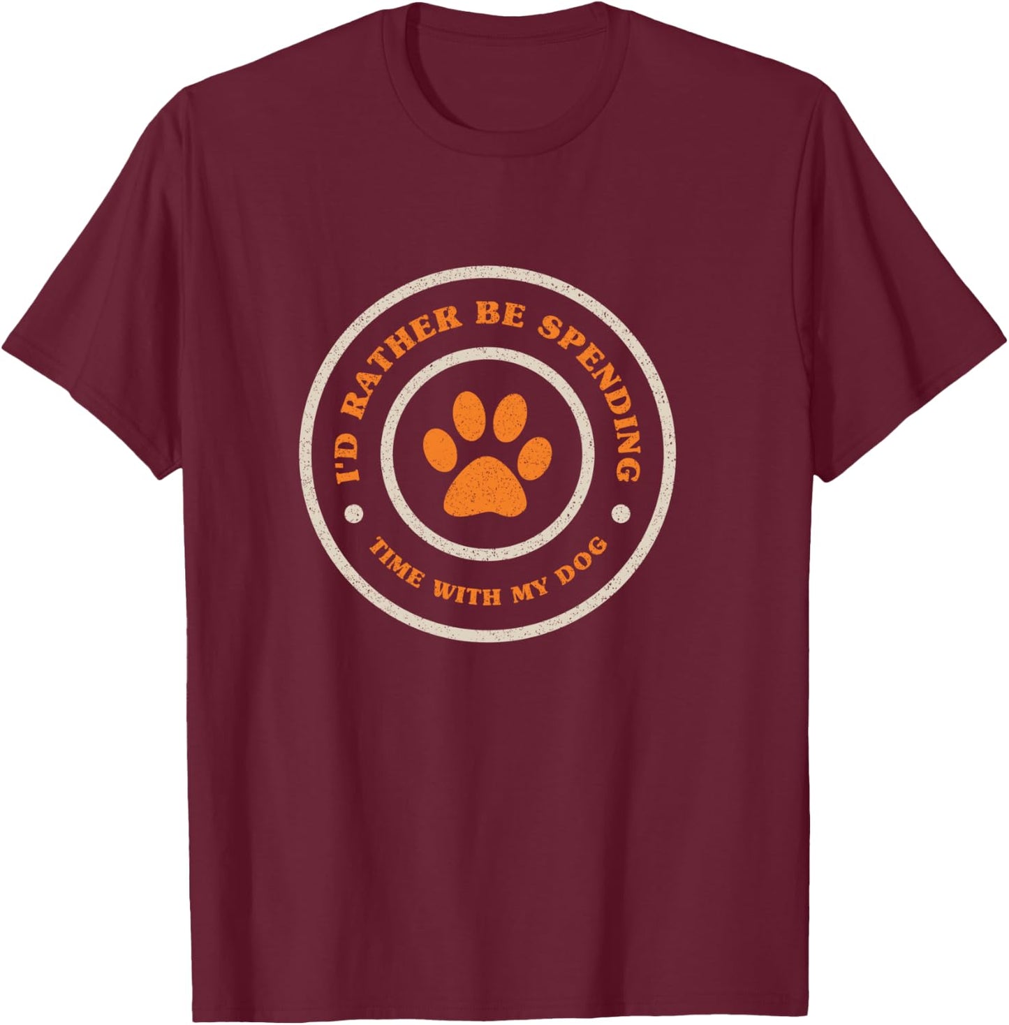 I'd Rather Be Spending Time with My Dog Funny Retro T-Shirt - T-Shirt | Maroon