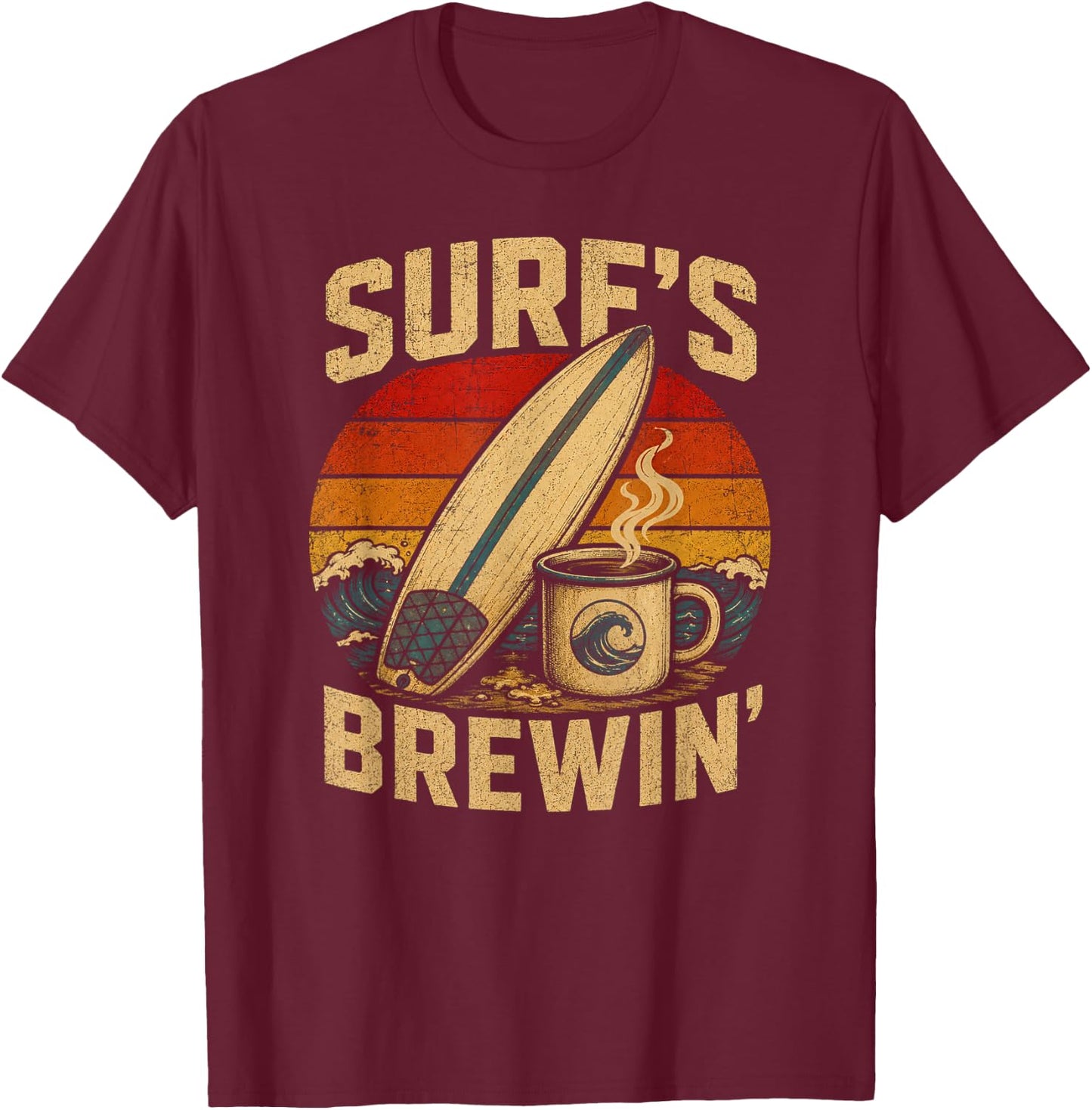 Surfboard Coffee Retro Beach Wave Vintage Sunset T-Shirt - T-Shirt | Maroon