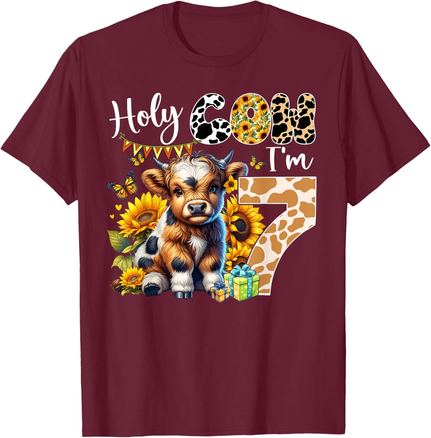 Holy Cow I’m 7 Years Old Dairy Cow Sunflowers 7th Birthday T-Shirt - T-Shirt | Maroon