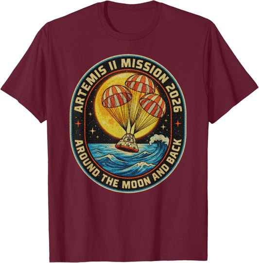 Artemis II Mission 2026 Shirt Around The Moon and Back T-Shirt - T-Shirt | Maroon