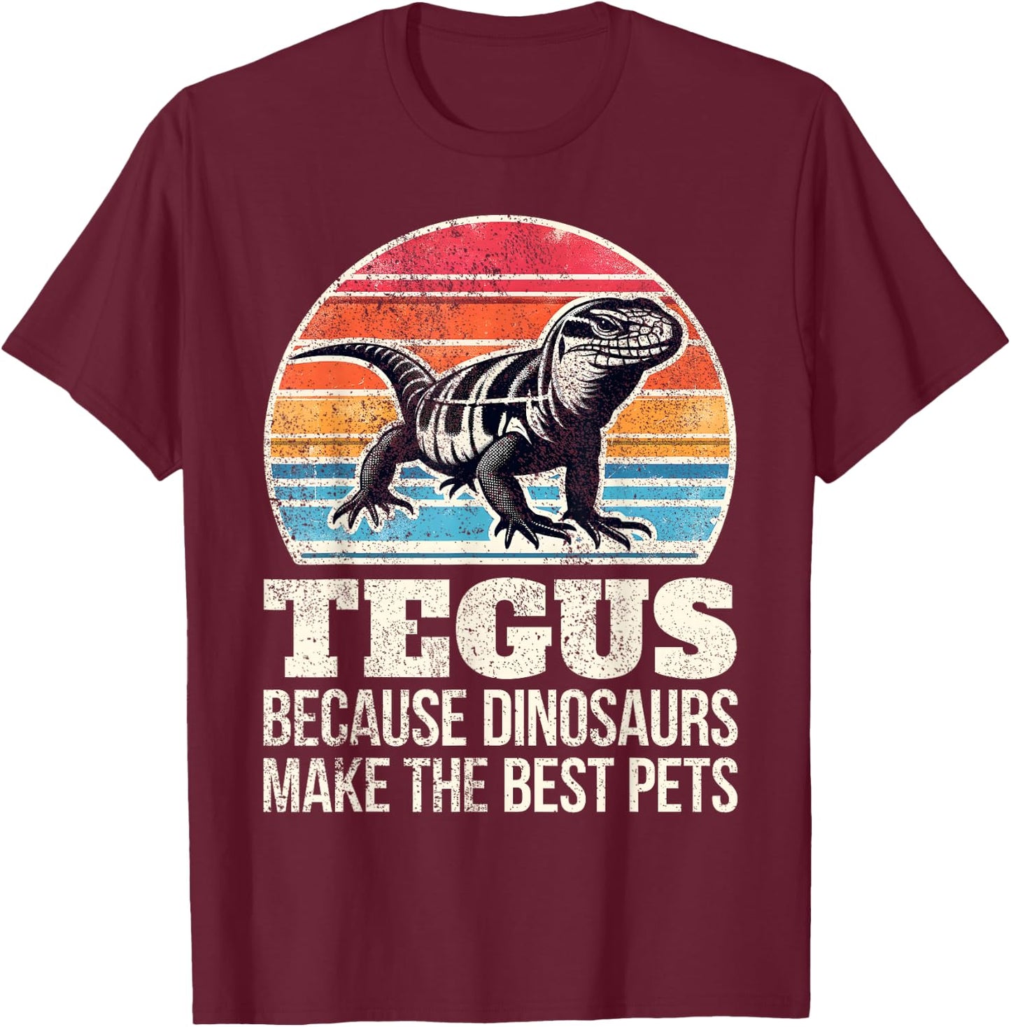 Funny Tegu Lover - Pet Tegu Lizard - Owner Giant Tegu T-Shirt - T-Shirt | Maroon