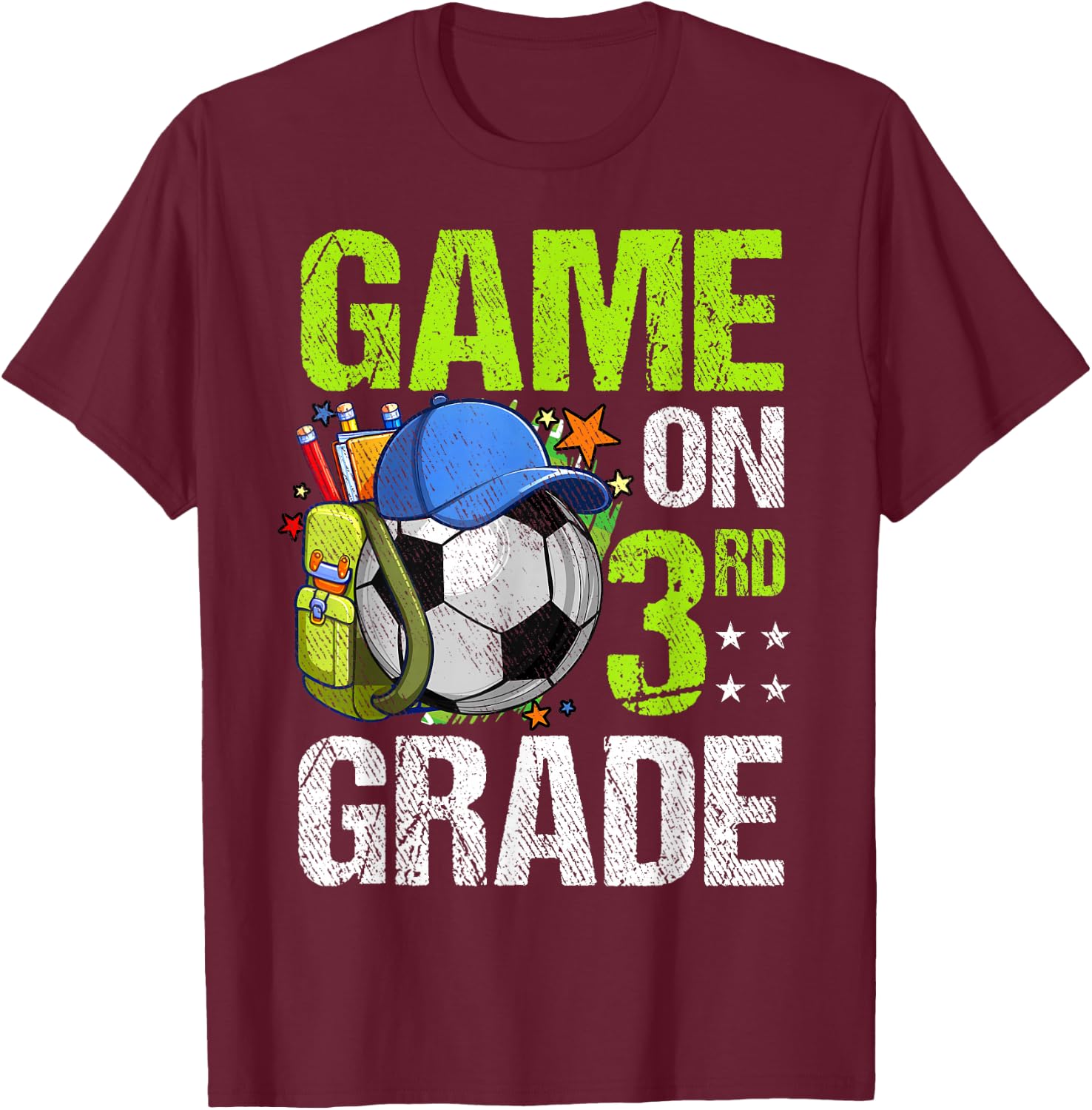 Game On 3rd Grade Soccer Back To School Boy Girl Kids Gift T-Shirt - T-Shirt | Maroon