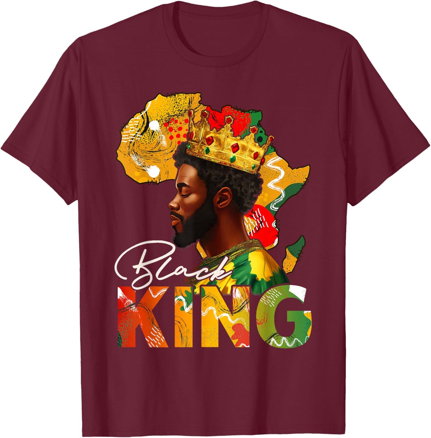 Black King African American Melanin Afro Dad Black History T-Shirt - T-Shirt | Maroon