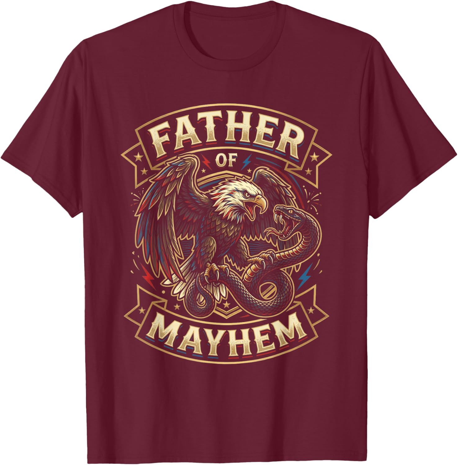 Men Dad Funny Father's Day USA Eagle Father of Mayhem T-Shirt - T-Shirt | Maroon