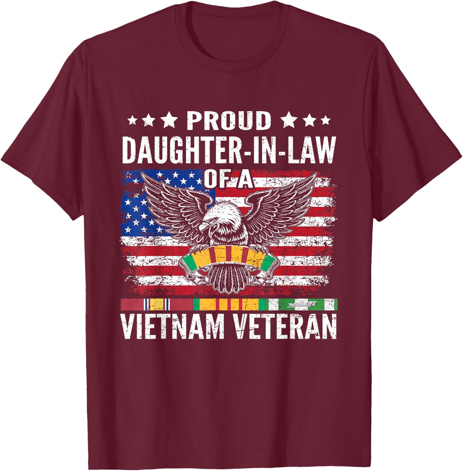 Proud Daughter-In-Law Of A Vietnam Veteran Family Matching T-Shirt - T-Shirt | Maroon