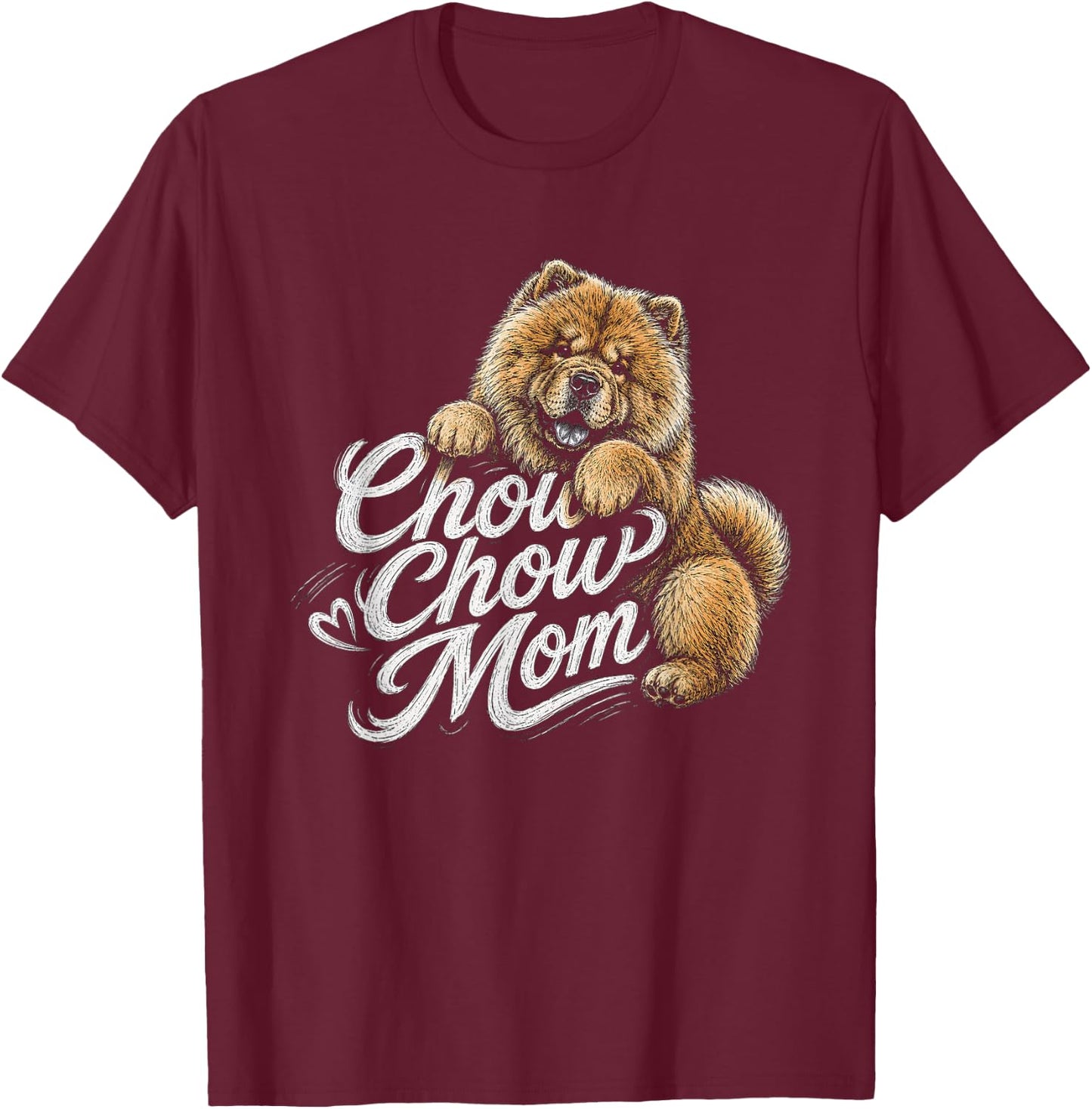 Chow Chow Mom Artwork Design T-Shirt - T-Shirt | Maroon